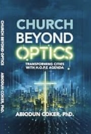 Cover of Church Beyond Optics by Abiodun Coker, PhD
