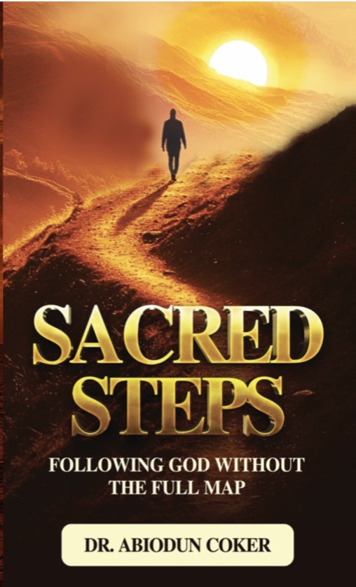 Cover of Sacred Steps by Abiodun Coker, PhD