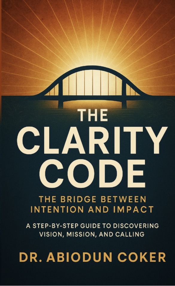 Cover of The Clarity Code by Abiodun Coker, PhD