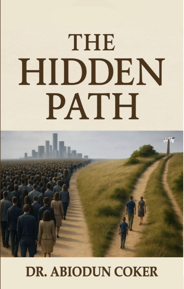Cover of The Hidden Path by Abiodun Coker, PhD